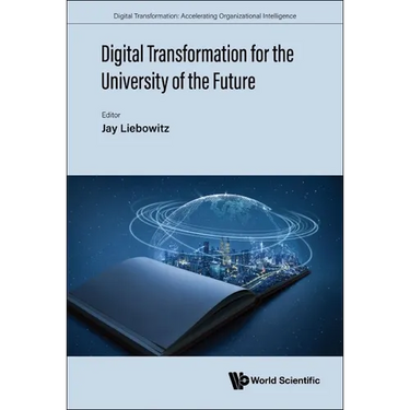 Digital Transformation for the University of the Future