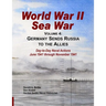 World War II Sea War, Vol 4: Germany Sends Russia to the Allies