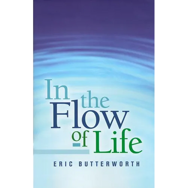 In the Flow of Life