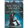 Cast in Shadow