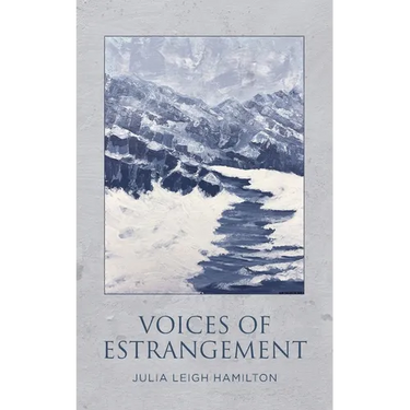 Voices of Estrangement