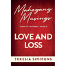 Love and Loss: Poems for the People Volume III
