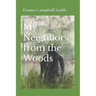 My Neighbors from the Woods