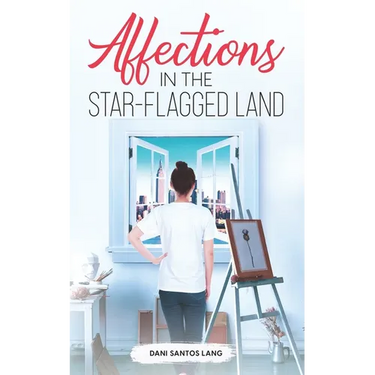 Affections in the Star-Flagged Land