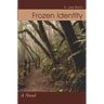 Frozen Identity