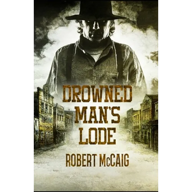 Drowned Man's Lode