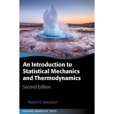 An Introduction to Statistical Mechanics and Thermodynamics