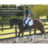 Equine Training with Compassion and Respect: Keeping your Horse Sound
