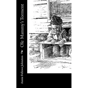 Ole Mammy's Torment