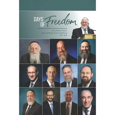 Days of Freedom: Divrei Torah on Pesach, Sefira, and Shavuos from TorahWeb.org 1999 - 2018