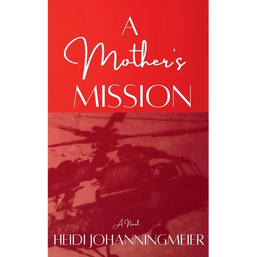 A Mother's Mission