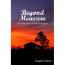 Beyond Measure