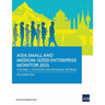 Asia Small and Medium-Sized Enterprise Monitor 2021: Volume I - Country and Regional Reviews