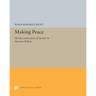 Making Peace: The Reconstruction of Gender in Interwar Britain