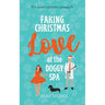 Faking Christmas Love at the Doggy Spa