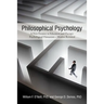 Philosophical Psychology: A New Frontier in Education and Therapy: Psychological Humanism - Maslow Revisited