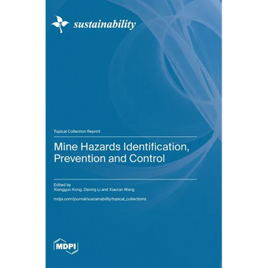 Mine Hazards Identification, Prevention and Control
