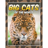 Big Cats of the World