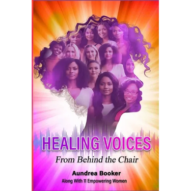 Healing Voices: From Behind the Chair Kindle Edition