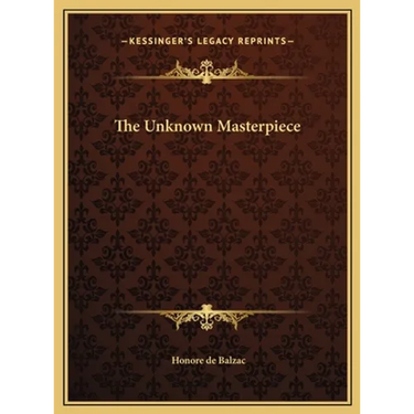 The Unknown Masterpiece