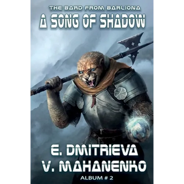 A Song of Shadow (The Bard from Barliona Book #2): LitRPG series