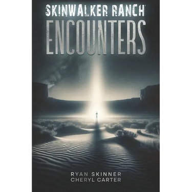 Skinwalker Ranch: Encounters
