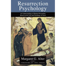 Resurrection Psychology