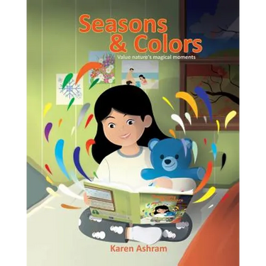 Seasons and Colors: Children's Book: "Seasons and Colors" (Picture Book) Preschool Book (Age 3-5) Bedtime Story (Beginner Readers) Values
