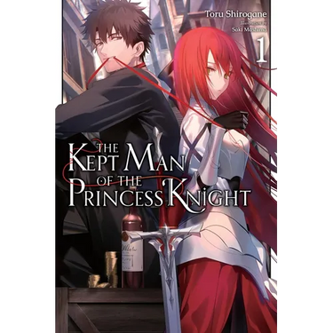 The Kept Man of the Princess Knight, Vol. 1: Volume 1