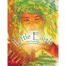 Little Earth: Little Earth Says: Children, Come Outside and Play
