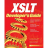 XSLT Developer's Guide