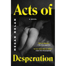 Acts of Desperation