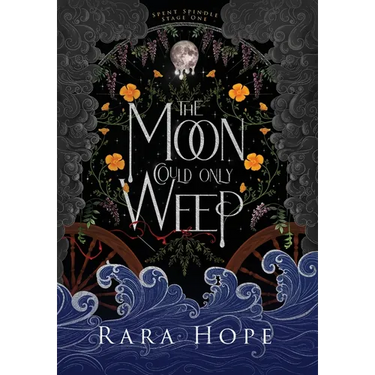 The Moon Could Only Weep