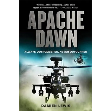 Apache Dawn: Always Outnumbered, Never Outgunned