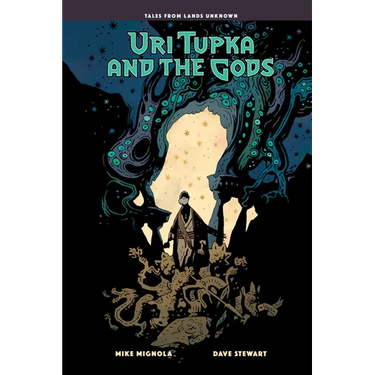 Uri Tupka and the Gods: Another Story from Lands Unknown