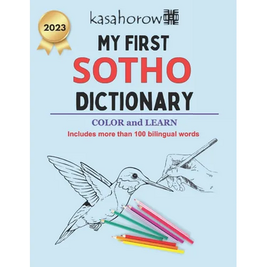 My First Sotho Dictionary: Colour and Learn Sotho