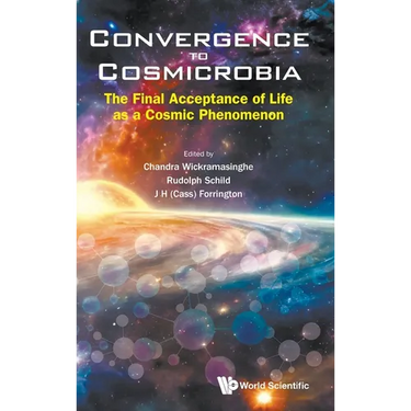 Convergence to Cosmicrobia