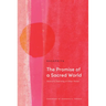 The Promise of a Sacred World: Shinran's Teaching of Other Power