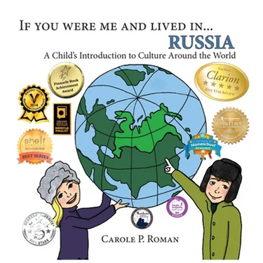 If You Were Me and Lived in... Russia: A Child's Introduction to Culture Around the World