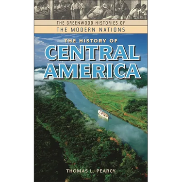 The History of Central America