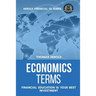 Economics Terms - Financial Education Is Your Best Investment