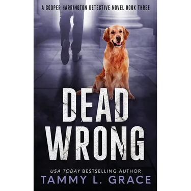 Dead Wrong: A Cooper Harrington Detective Novel
