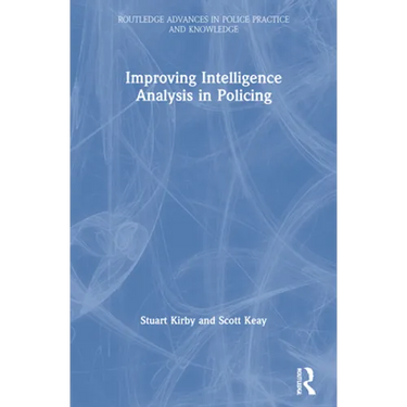Improving Intelligence Analysis in Policing
