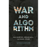 War and Algorithm