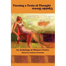 Turning a Train of Thought Upside Down: An Anthology of Women's Poetry