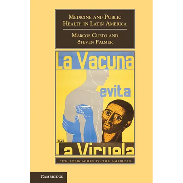 Medicine and Public Health in Latin America