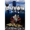 D-Town King