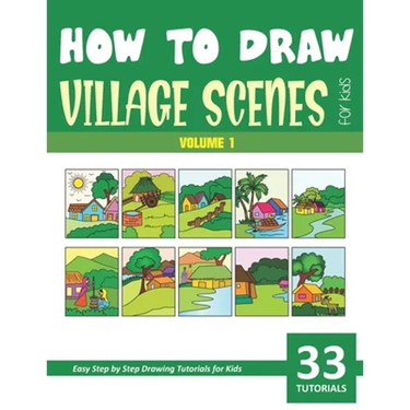 How to Draw Village Scenes for Kids - Vol 1