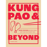 Kung Pao and Beyond: Fried Chicken Recipes from East and Southeast Asia