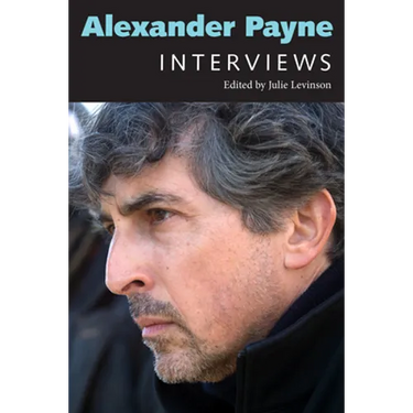 Alexander Payne: Interviews